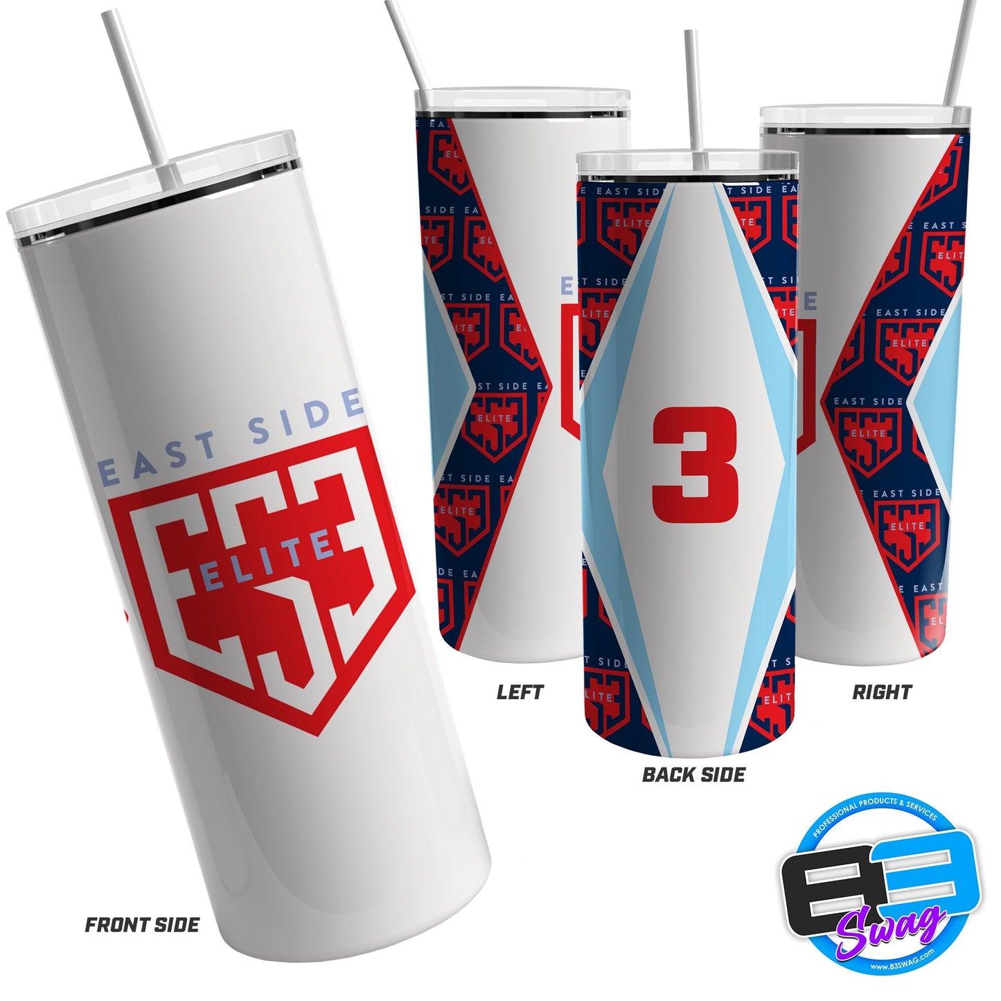 20oz & 30oz Skinny Tumbler - East Side Elite - 83Swag