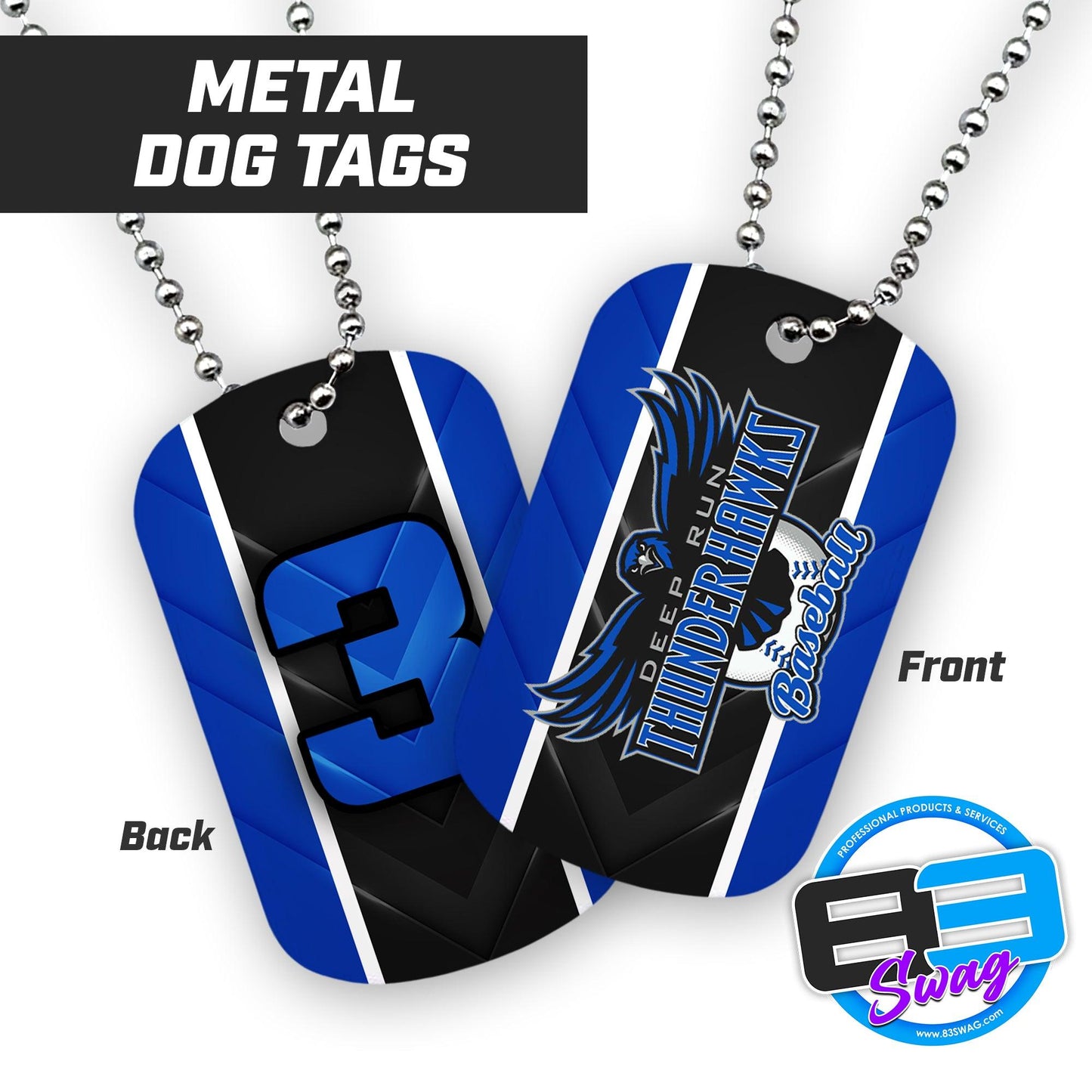 Deep Run Thunderhawks Baseball - Double Sided Dog Tags - Includes Chain - 83Swag