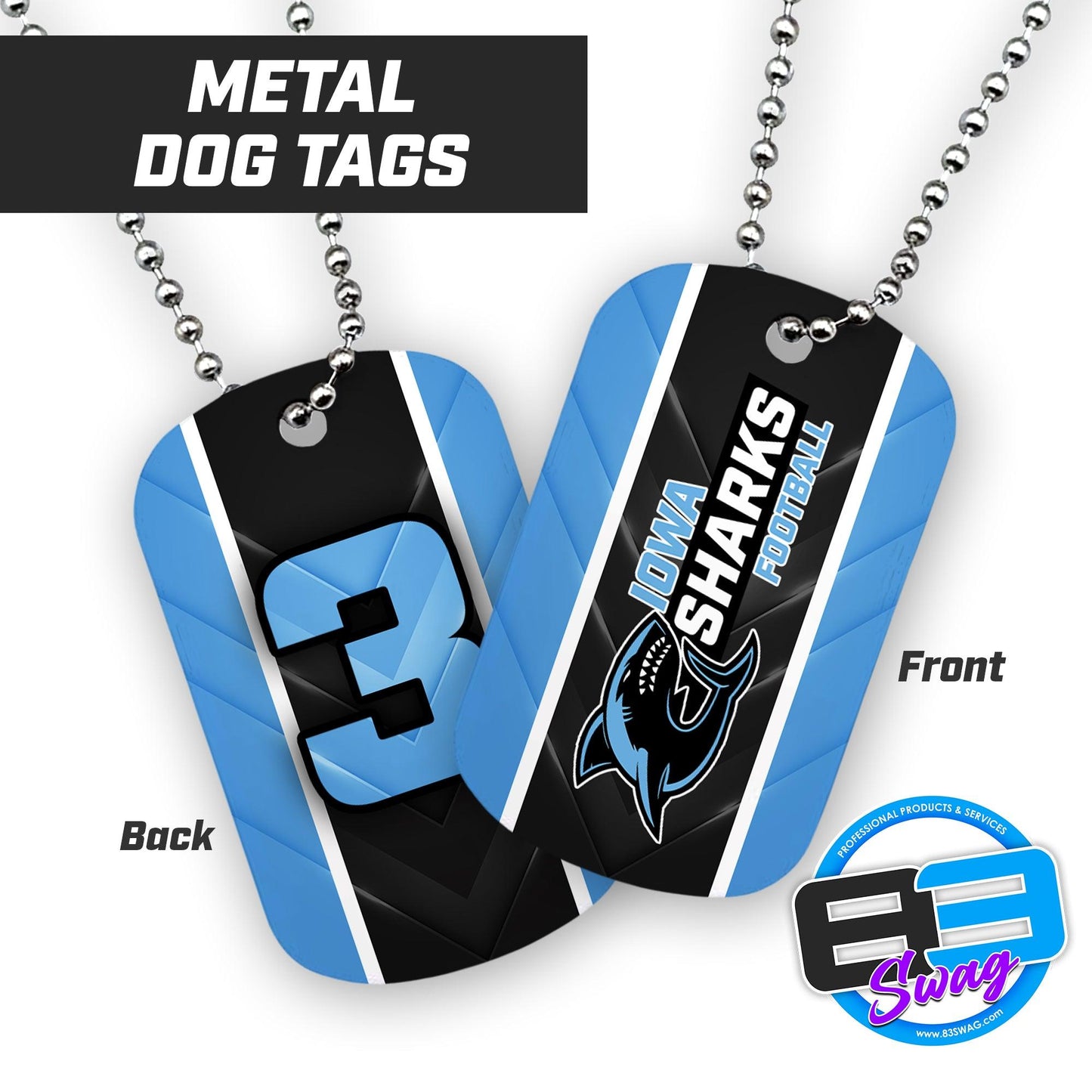 Iowa Sharks Football - Double Sided Dog Tags - Includes Chain - 83Swag