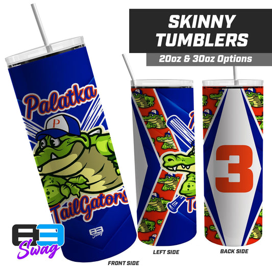20oz & 30oz Skinny Tumbler - Palatka TailGators Baseball - 83Swag