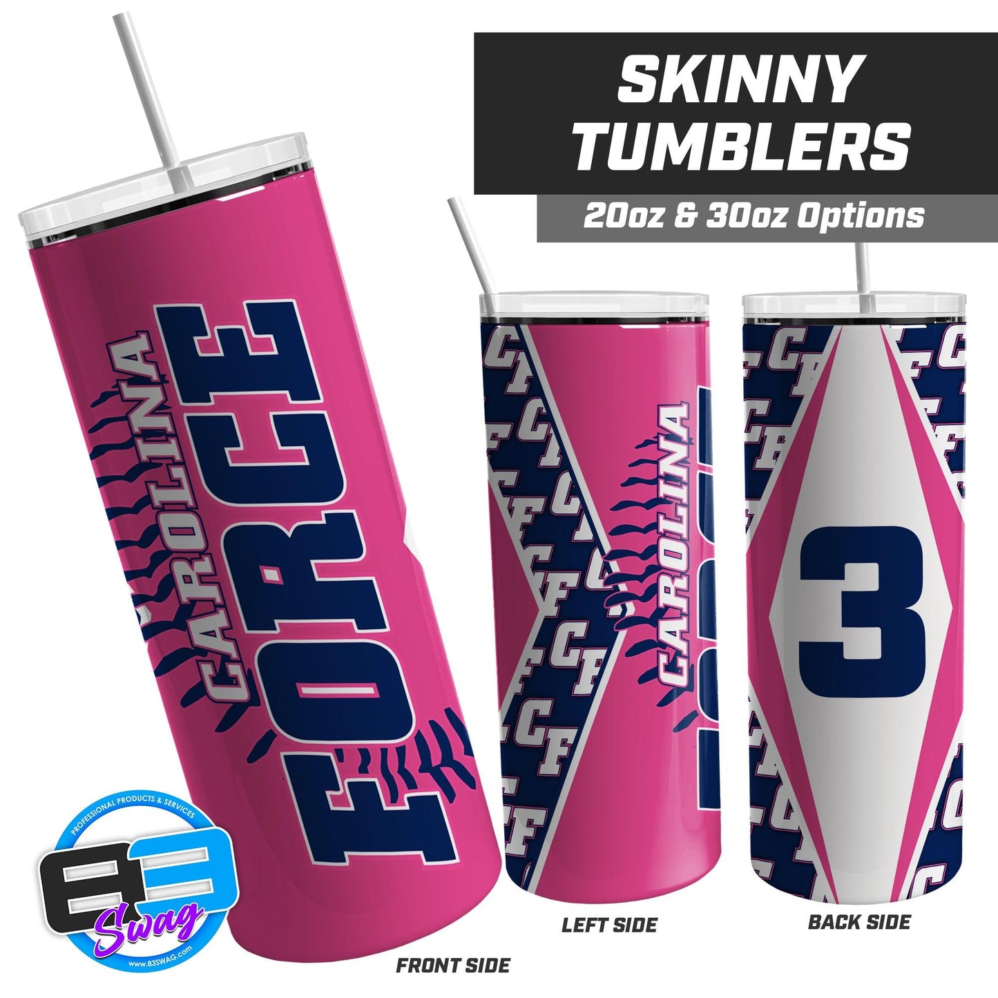 Carolina Force Softball - 20oz & 30oz Skinny Tumbler - 83Swag