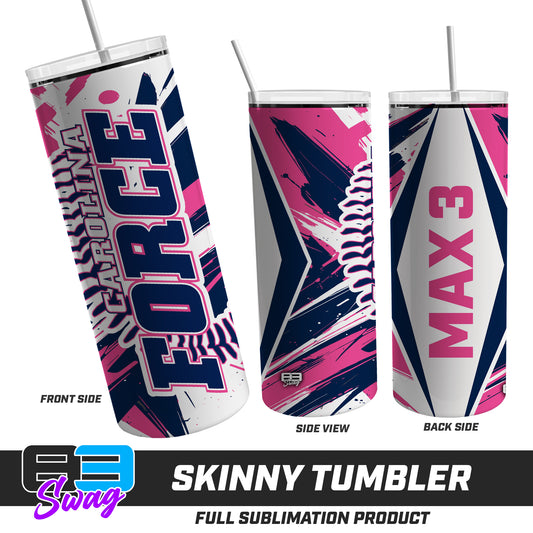 Skinny Metal Tumbler - Carolina Force Softball
