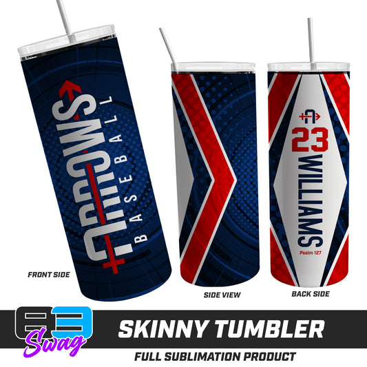 CUSTOM Skinny Metal Tumbler - Arrows Baseball