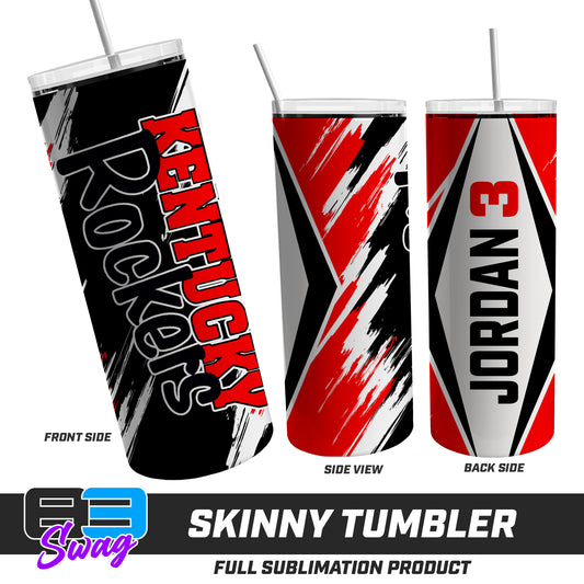 Skinny Metal Tumbler - Kentucky Rockers Softball