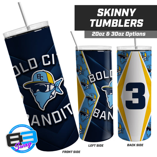NEW! Bold City Bandits - 20oz & 30oz Skinny Tumbler