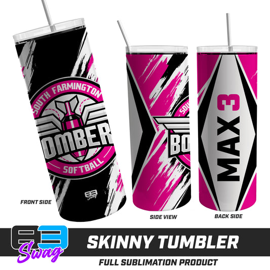 Skinny Metal Tumbler - South Farmington Bombers Softball