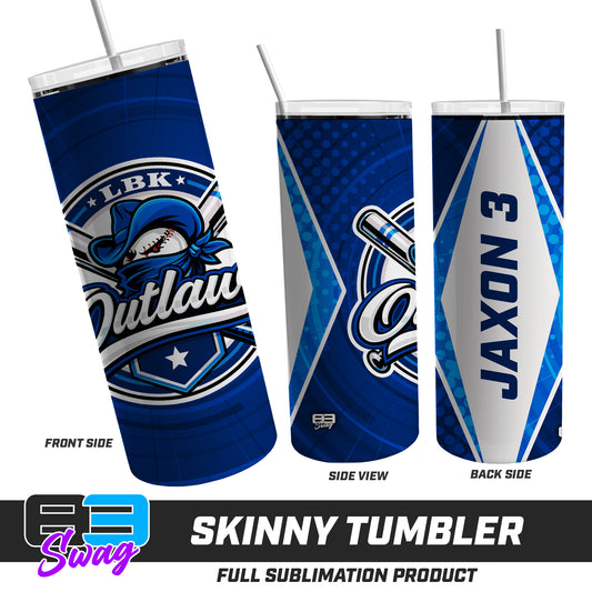 CUSTOM Skinny Metal Tumbler - LBK Outlaws Baseball