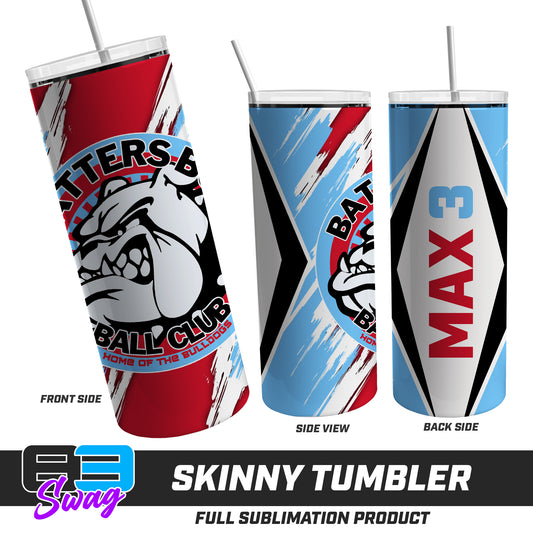 Skinny Metal Tumbler - Batters Box Bulldogs Softball