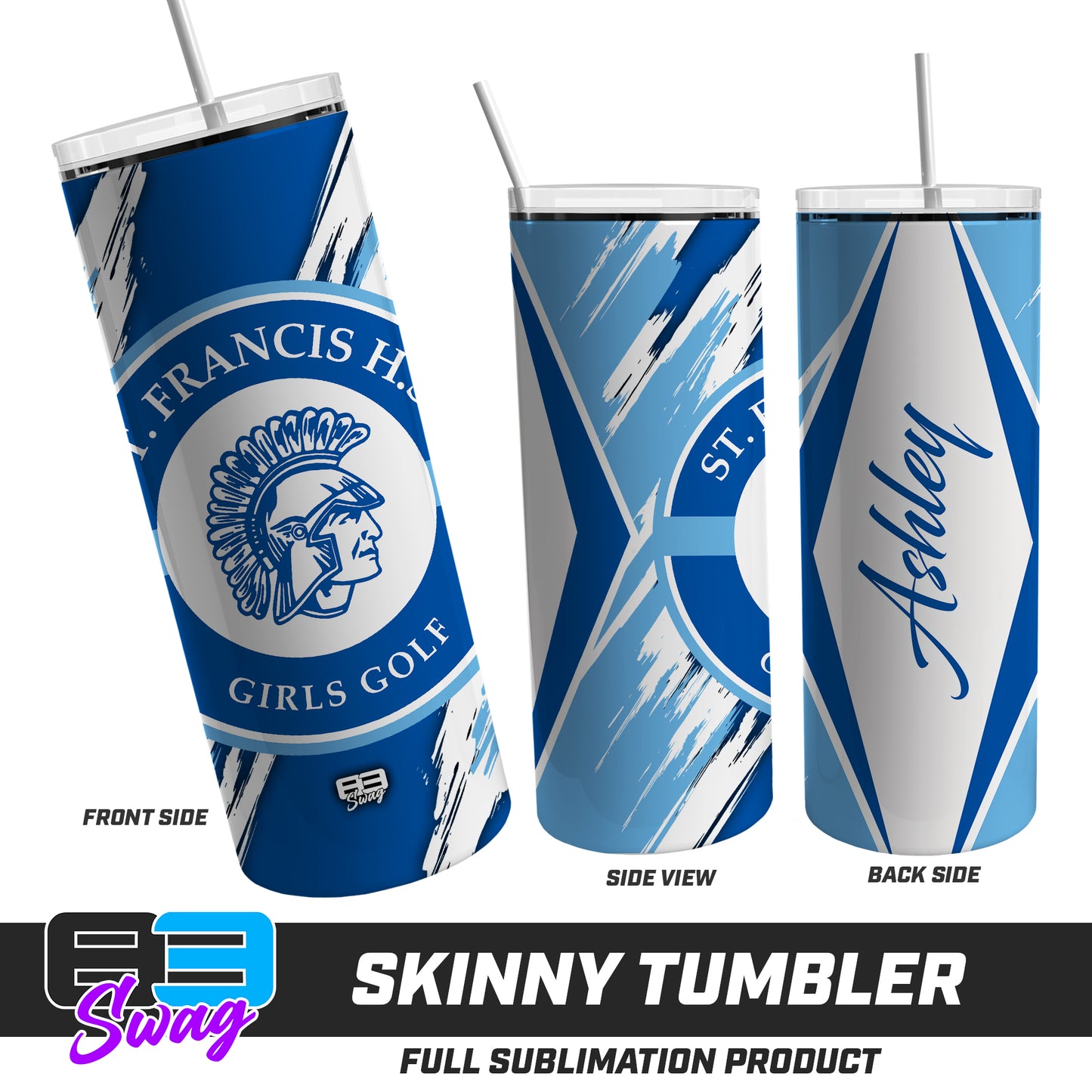 Skinny Metal Tumbler - St. Francis HS Girls Golf