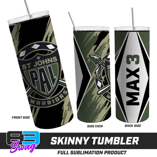 Skinny Metal Tumbler - PAL Warriors