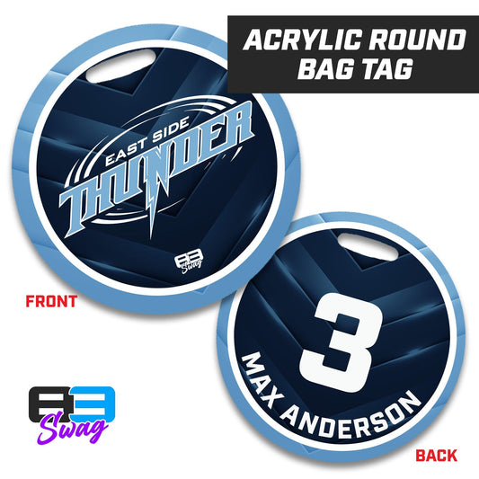 4" Circle Hard Acrylic Bag Tag - East Side Thunder - 83Swag