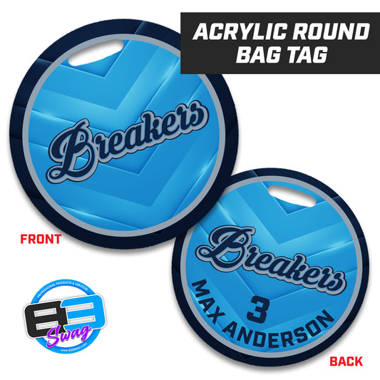 Breakers - 4" Circle Hard Acrylic Bag Tag