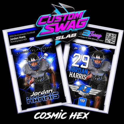 Custom Swag Slab! - Cosmic Hex