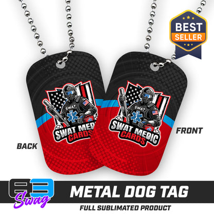 CUSTOM - Double Sided Dog Tag - Swat Medic Cards