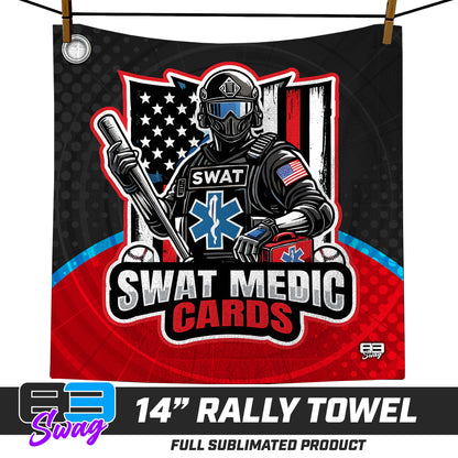 CUSTOM - 14"x14" Rally Towel - Swat Medic Cards