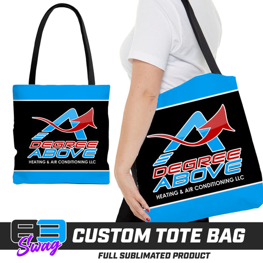 CUSTOM - Large Tote Bag - A Degree Above