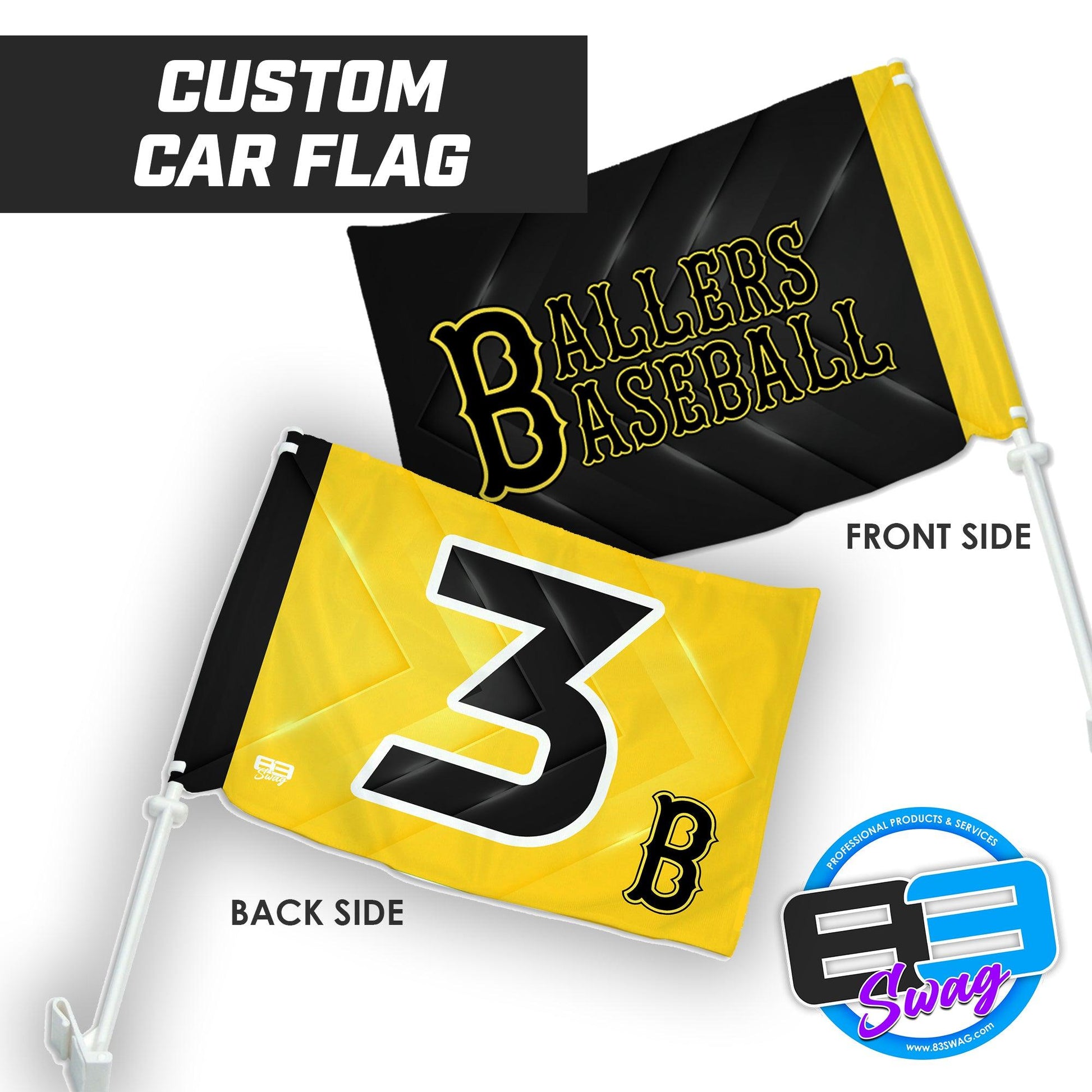 Ballers Baseball - Car Flag - 83Swag