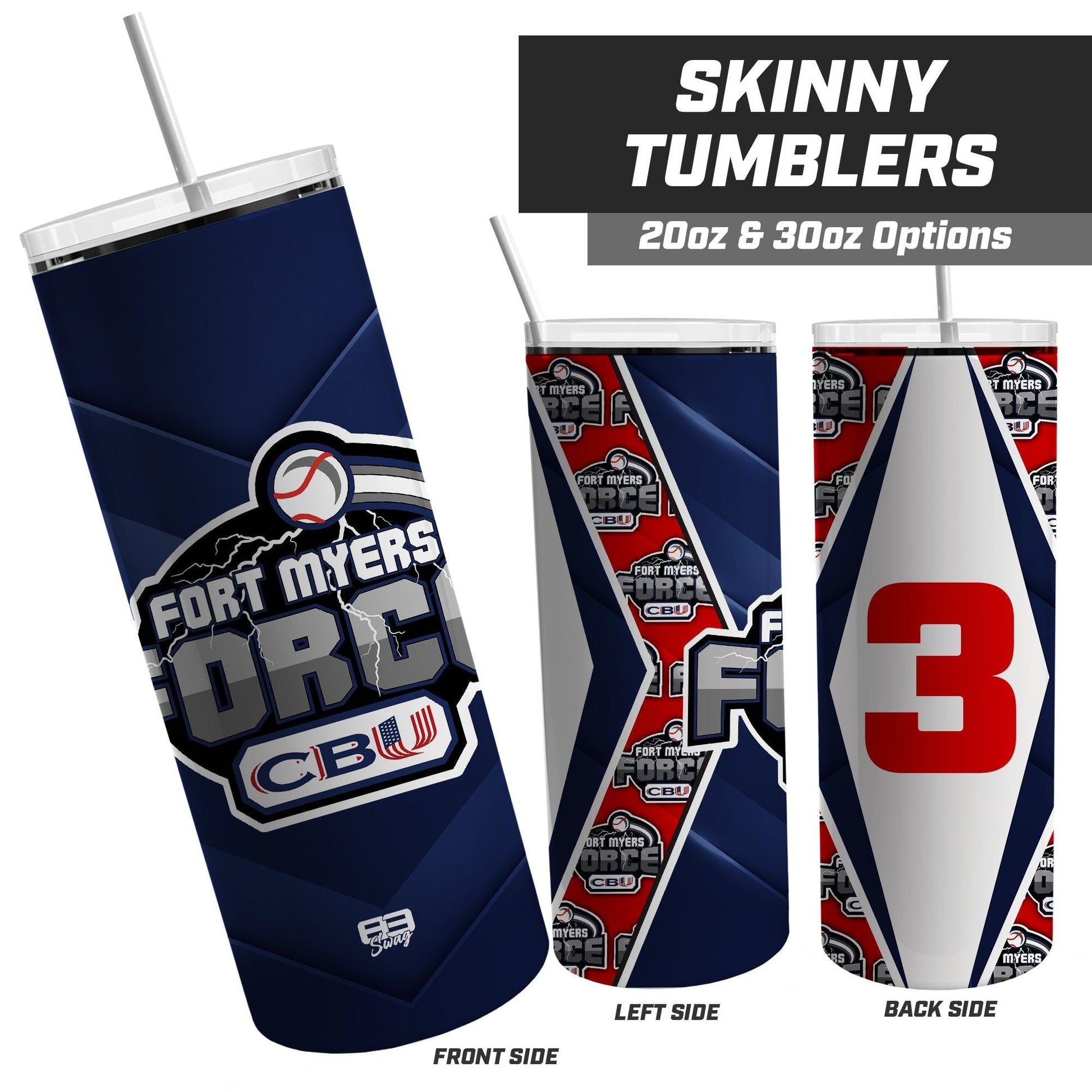 CBU Fort Myers Force - 20oz & 30oz Skinny Tumbler - 83Swag