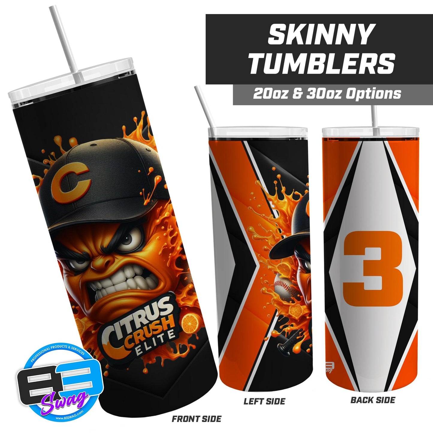 Citrus Crush Elite Inc - 20oz & 30oz Skinny Tumbler - 83Swag