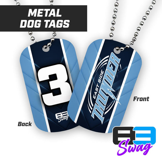 Double Sided Dog Tags - East Side Thunder - 83Swag