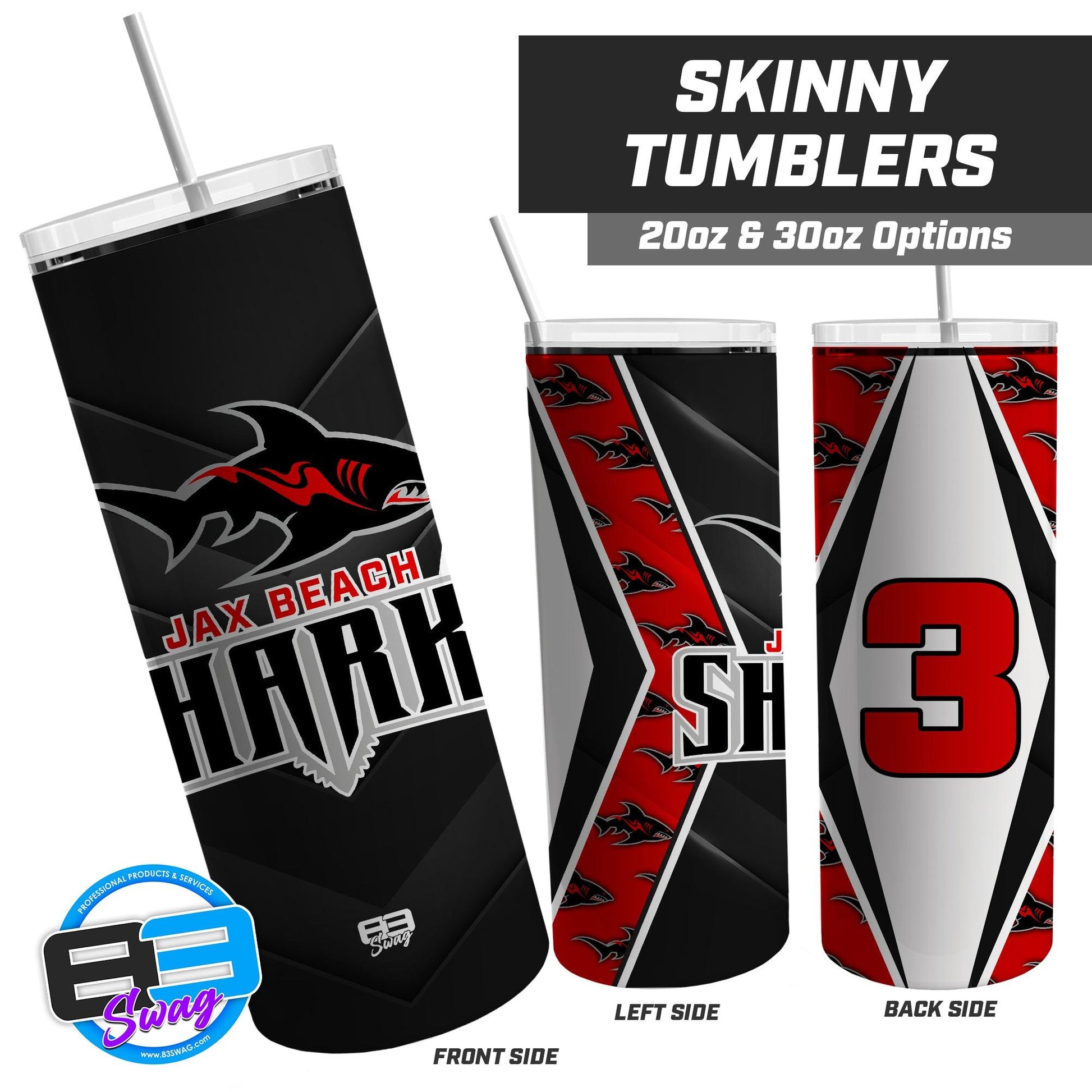 Jax Beach Sharks Football - 20oz & 30oz Skinny Tumbler - 83Swag