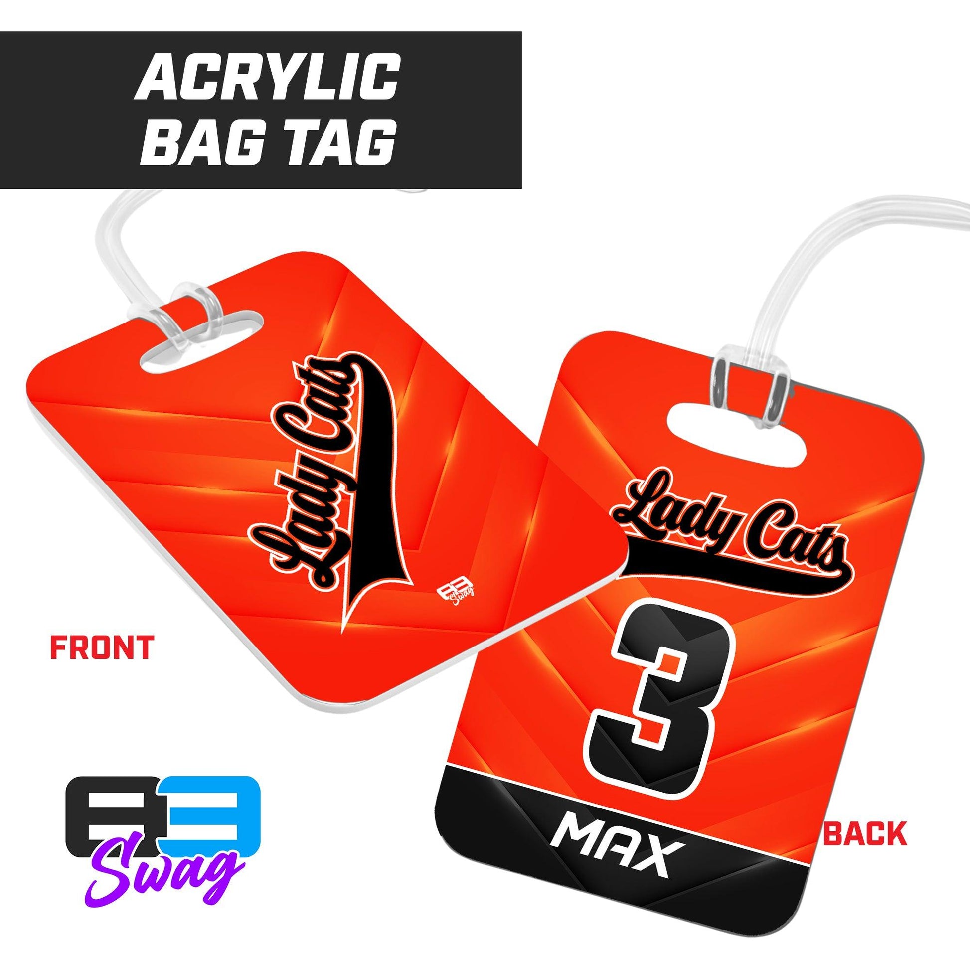 Lady Cats Softball 2024 Edition - Hard Acrylic Bag Tag - 83Swag