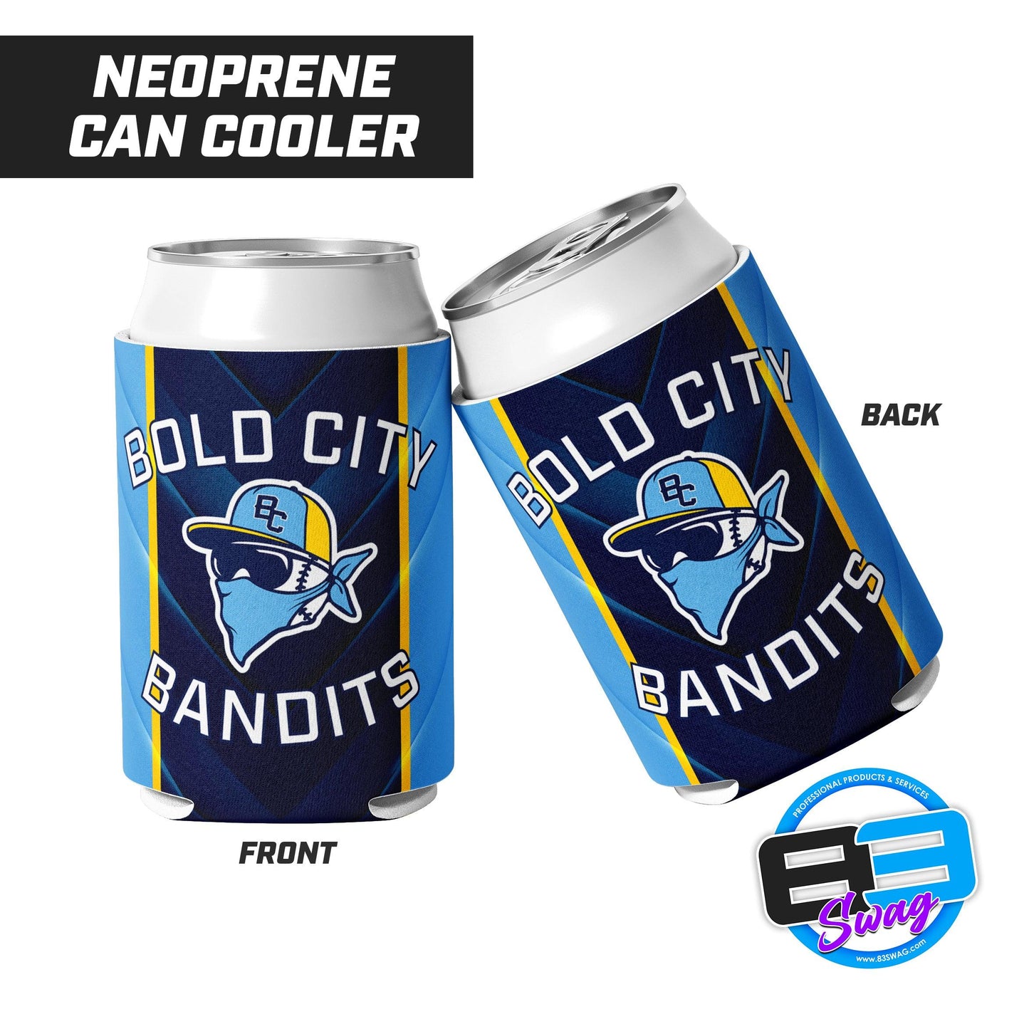 NEW! Bold City Bandits - Can Cooler - 83Swag