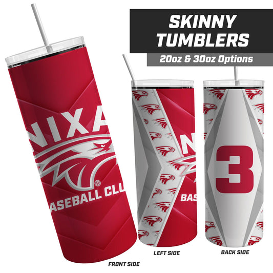 NIXA Baseball Club - 20oz & 30oz Skinny Tumbler - 83Swag