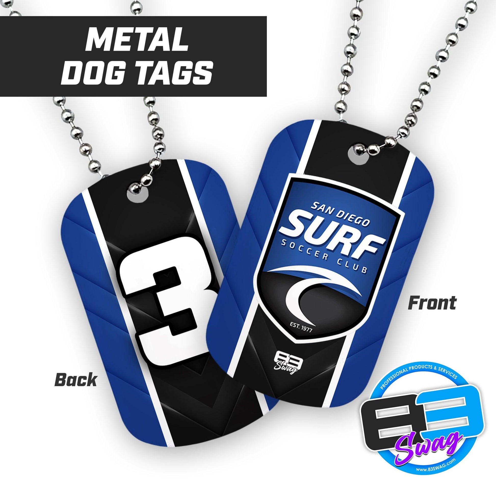 San Diego Surf Soccer - Double Sided Dog Tags - Includes Chain - 83Swag