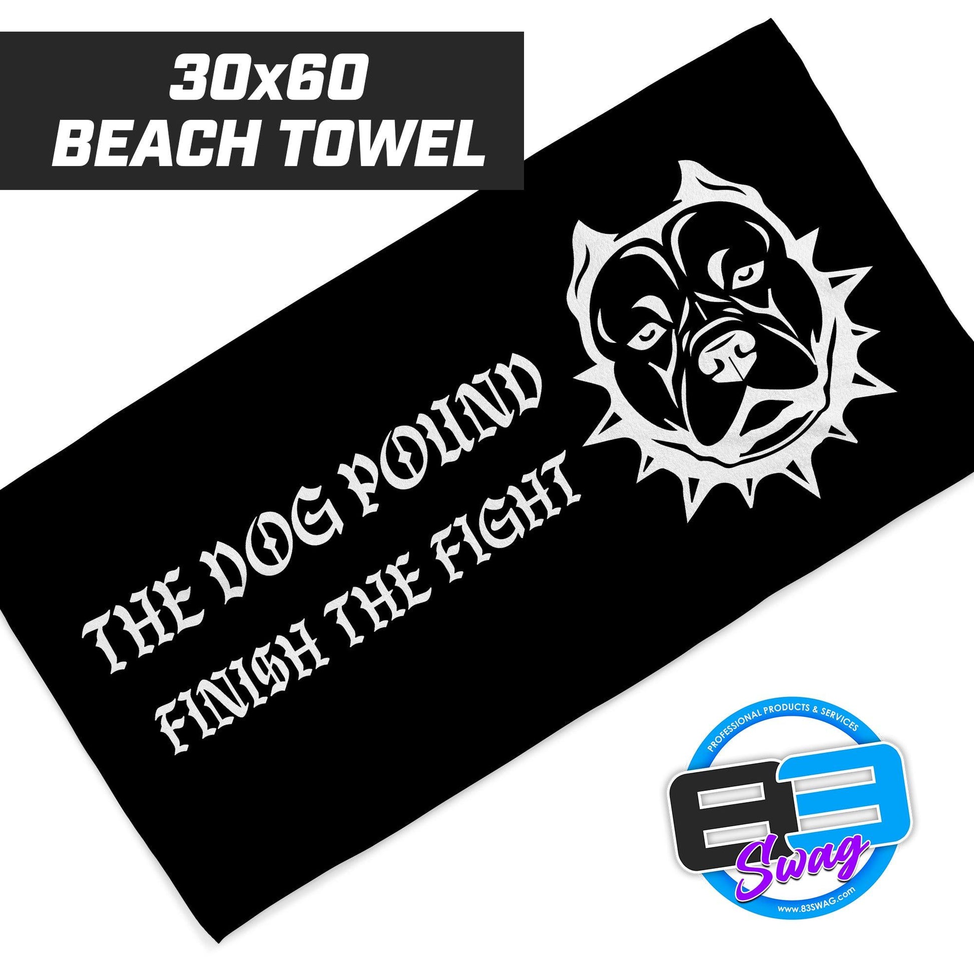 The Dog Pound - 30"x60" Beach Towel - 83Swag