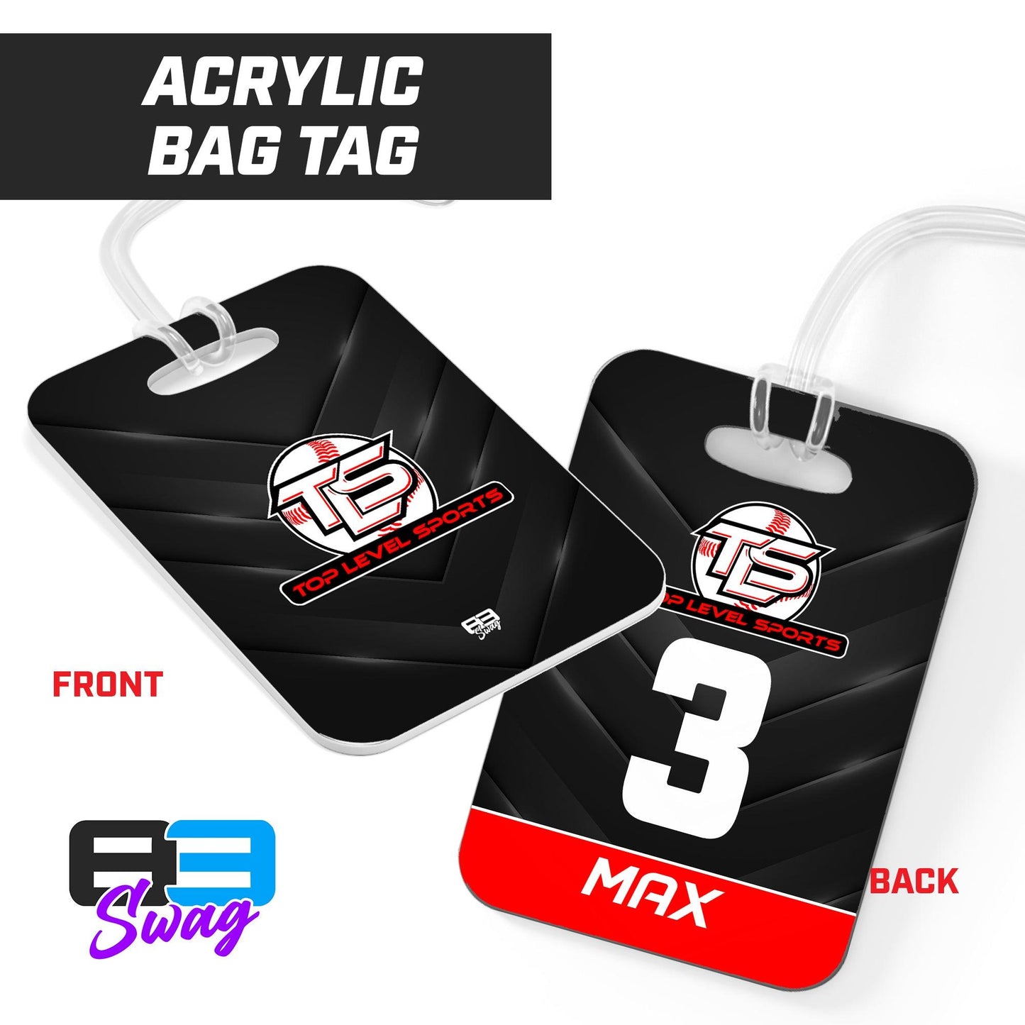 TOP LEVEL SPORTS - Hard Acrylic Bag Tag - 83Swag